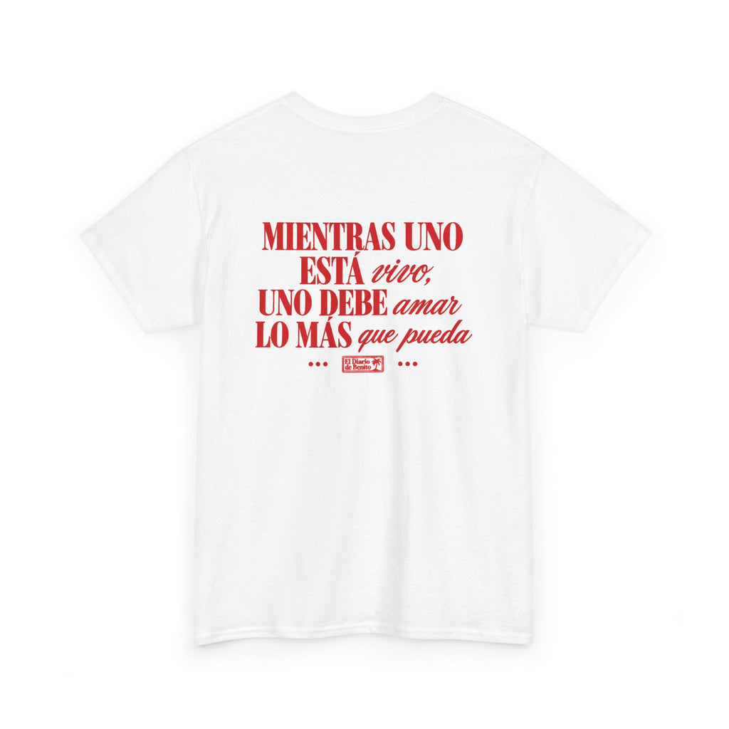 Mientras uno esta vivo — El Diario de Benito