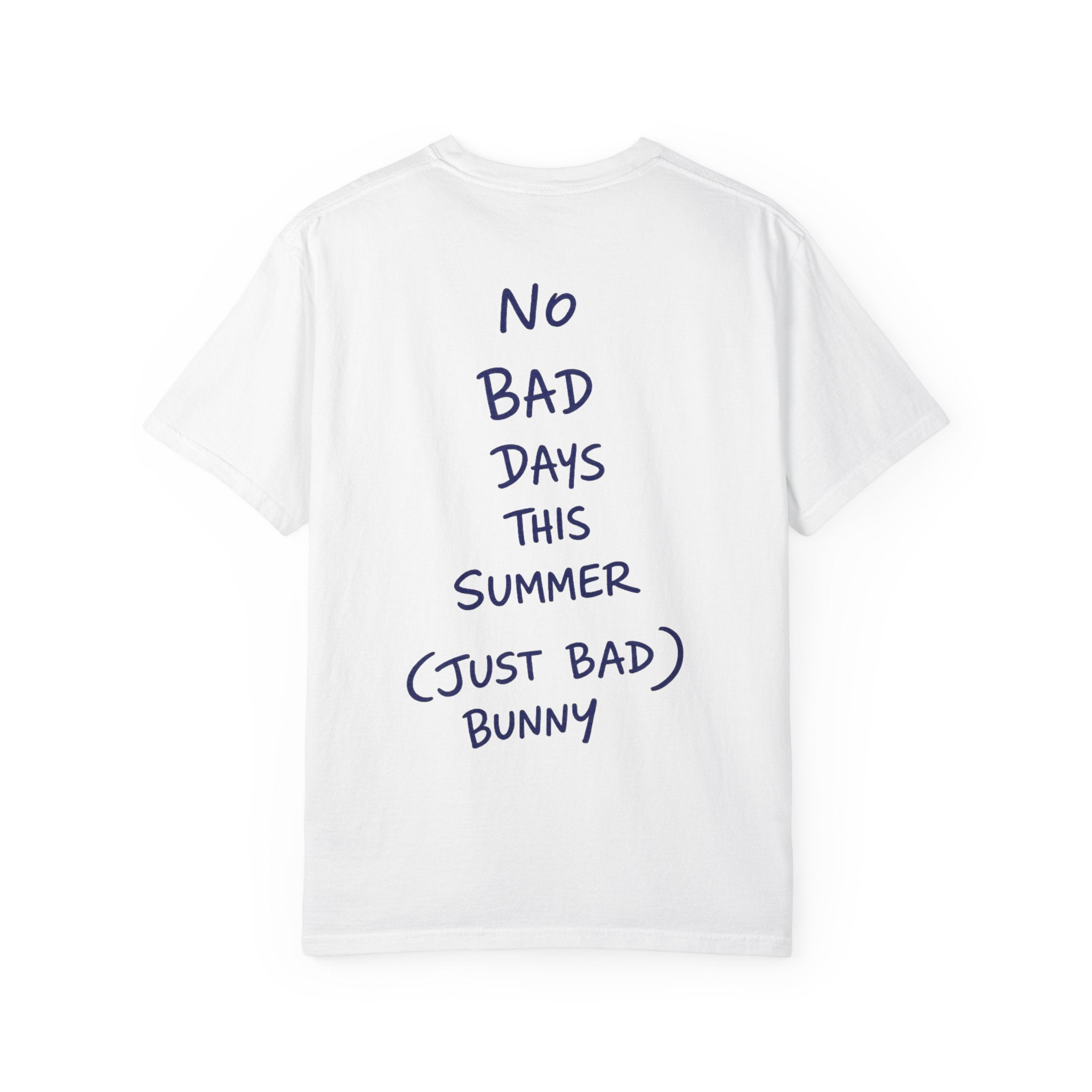 “No Bad Days This Summer” Tee