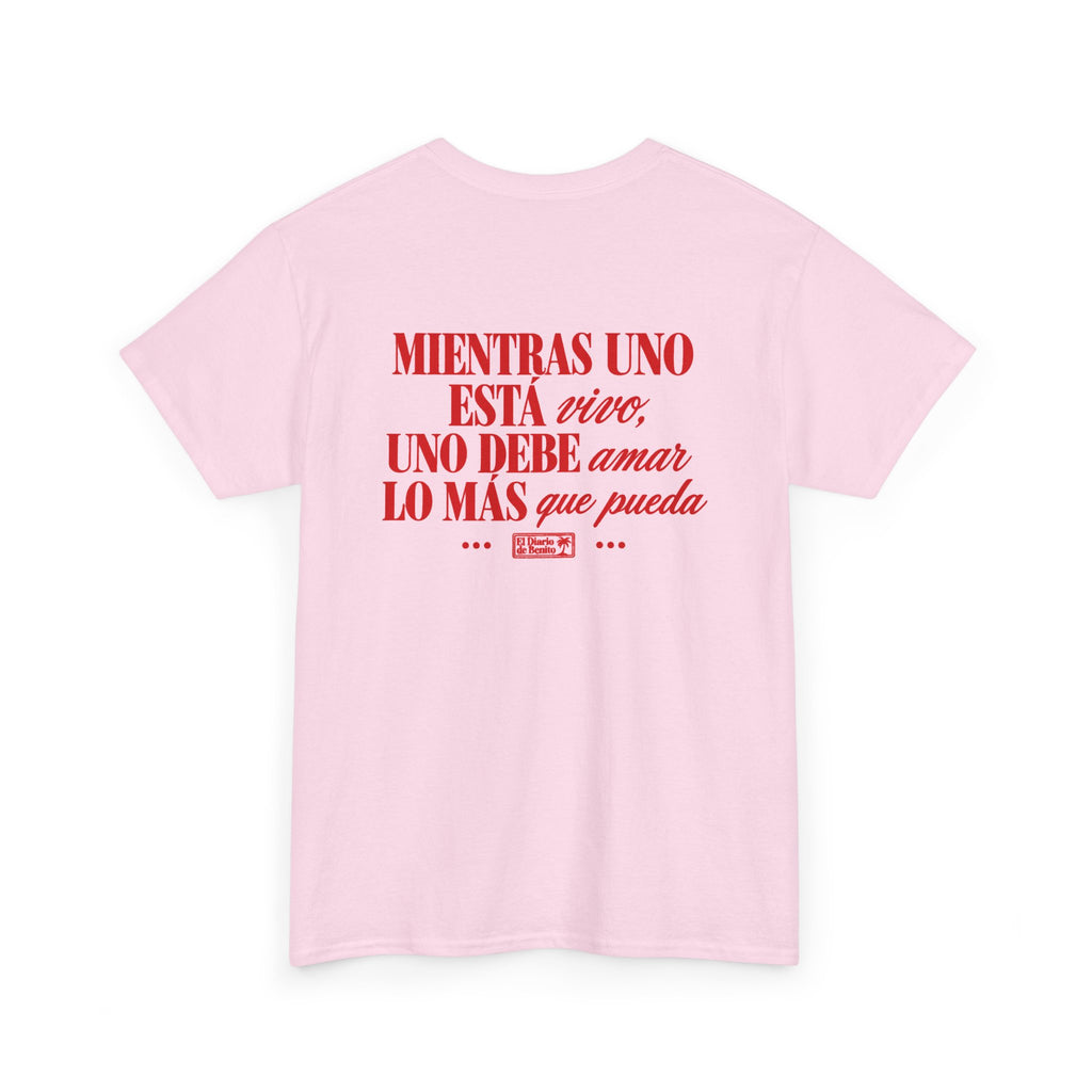 Mientras uno esta vivo